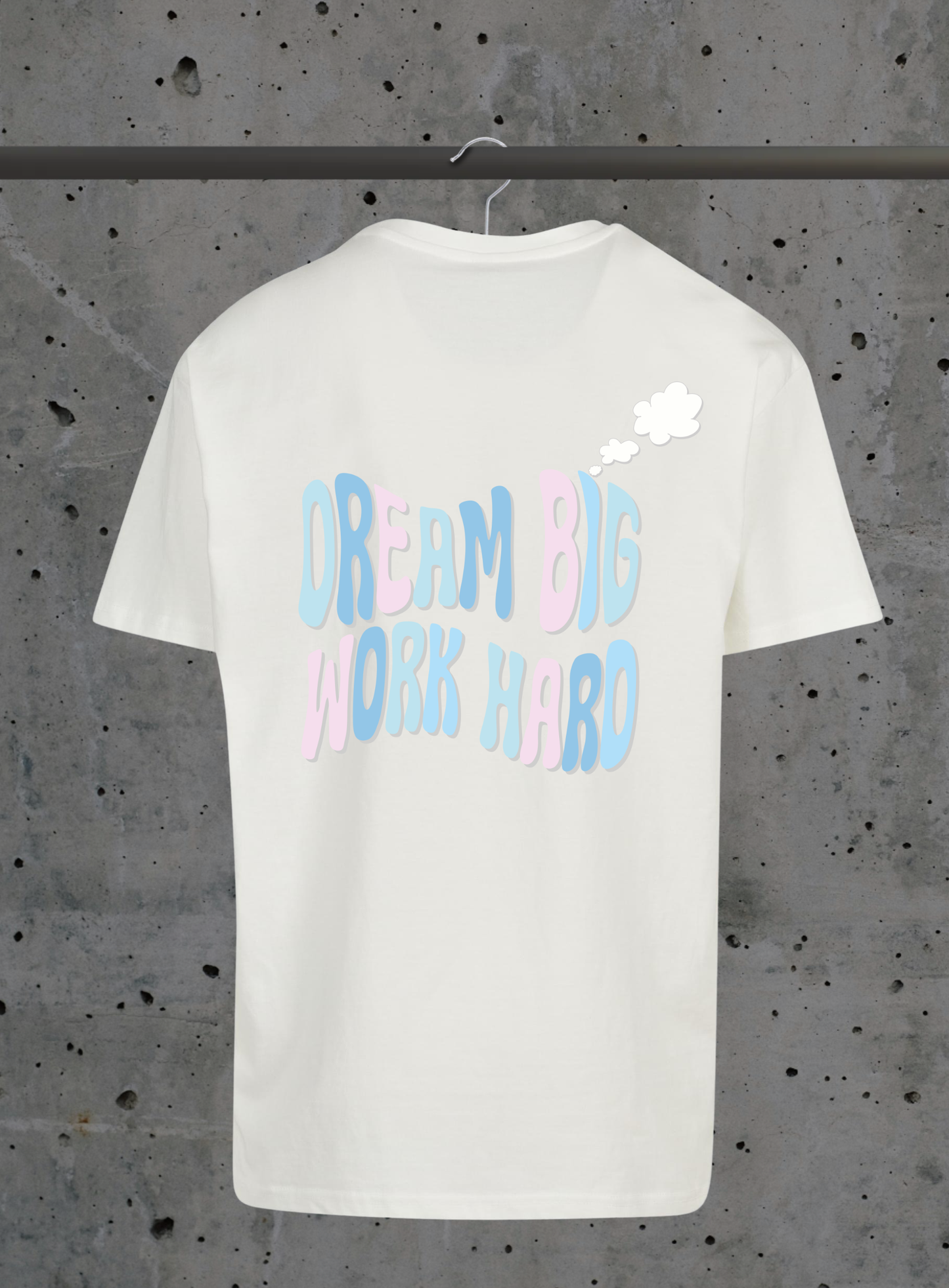 Dream Big Work Hard T-Shirt – Motivations Lettering Pastell | 3DDigitaldruck