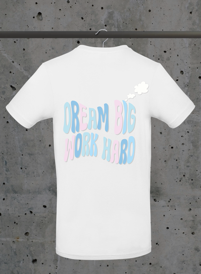 Dream Big Work Hard T-Shirt – Motivations Lettering Pastell | 3DDigitaldruck